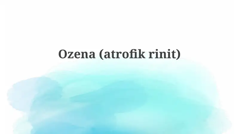 Ozena (atrofikrinit) 1