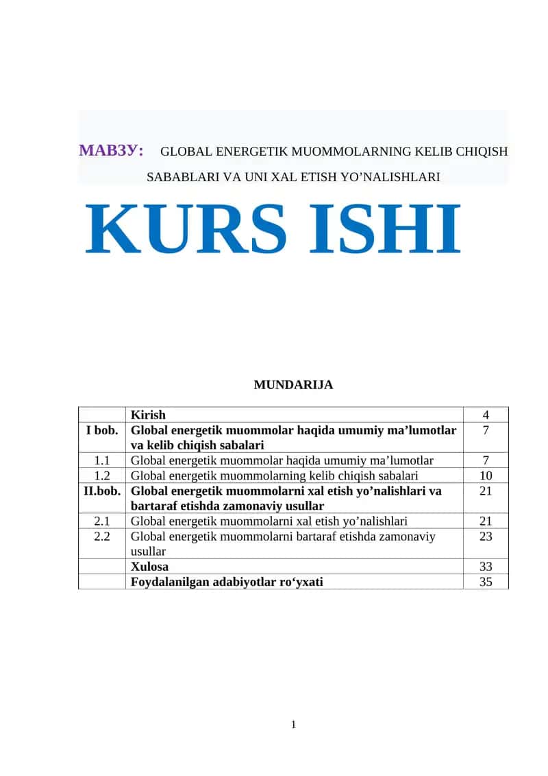 GLOBAL ENERGETIK MUOMMOLARNING KELIB CHIQISH SABABLARI VA UNI XAL ETISH YO’NALISHLARI 1