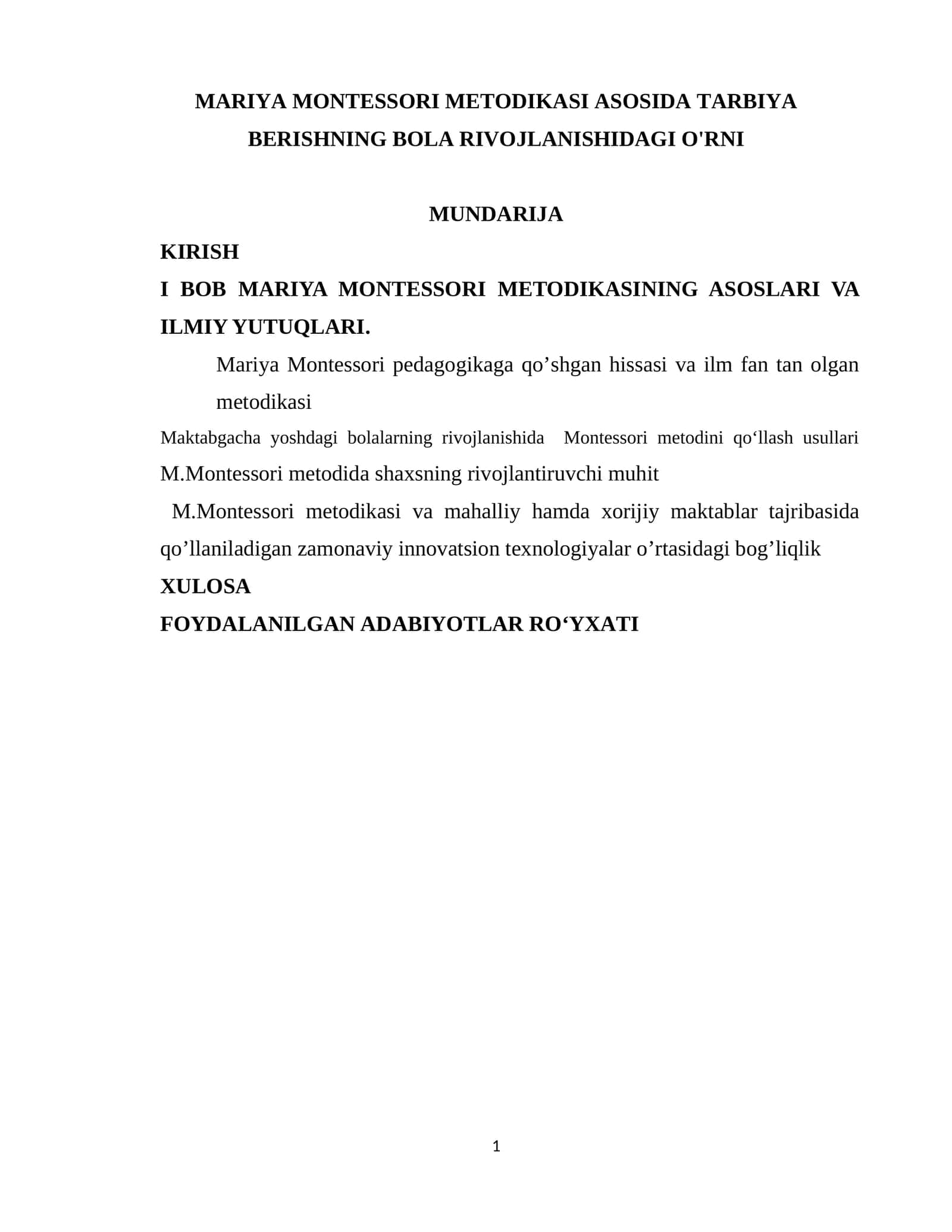 MARIYA MONTESSORI METODIKASI ASOSIDA TARBIYA BERISHNING BOLA RIVOJLANISHIDAGI O'RNI 1