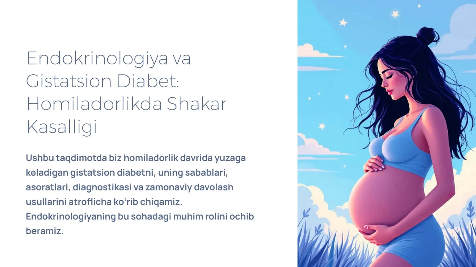 Endokrinologiya va Gistatsion Diabet: Homiladorlikda Shakar Kasalligi 1