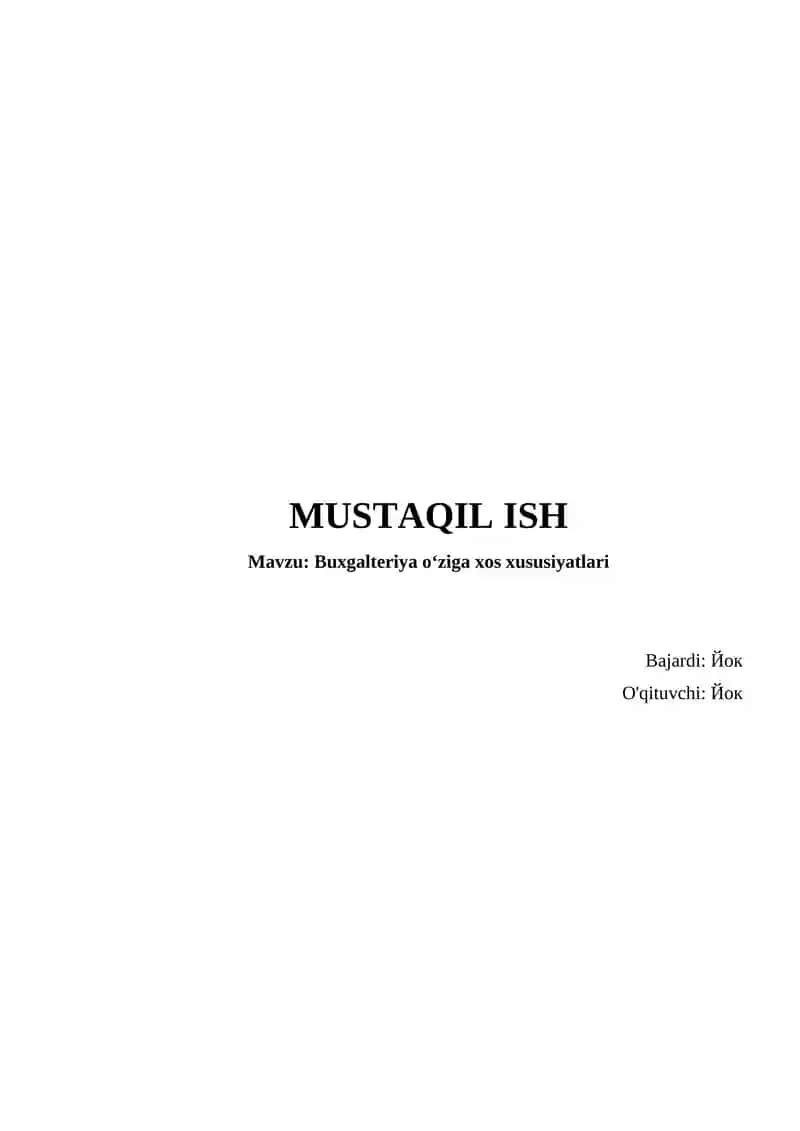 Buxgalteriya oʻziga xos xususiyatlari