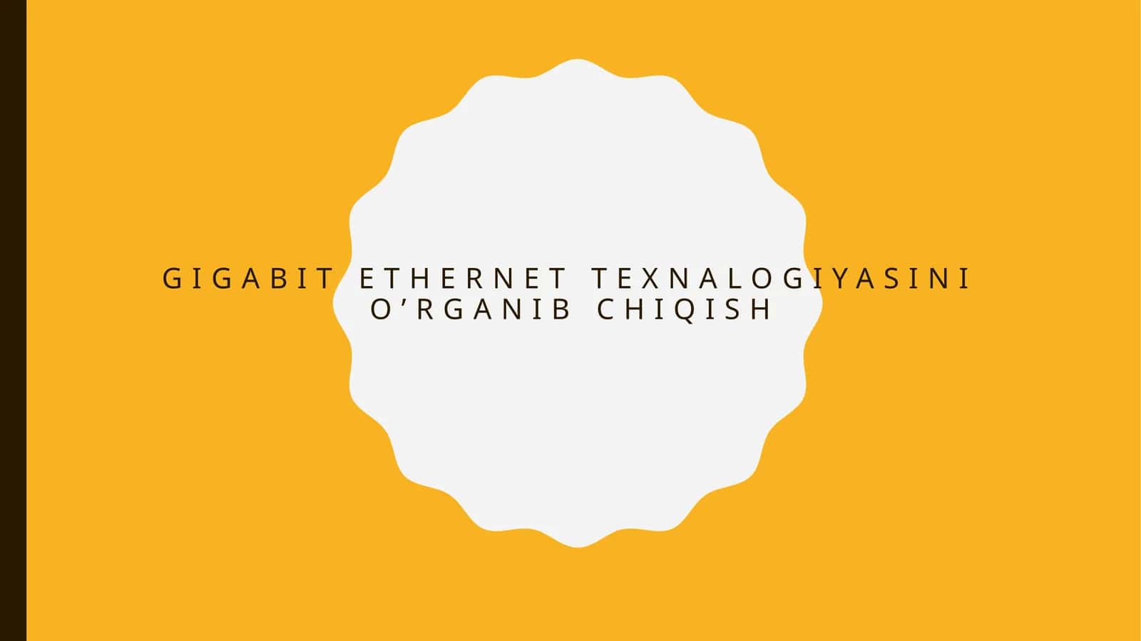 Gigabit Ethernet texnalogiyasini o’rganib chiqish 1