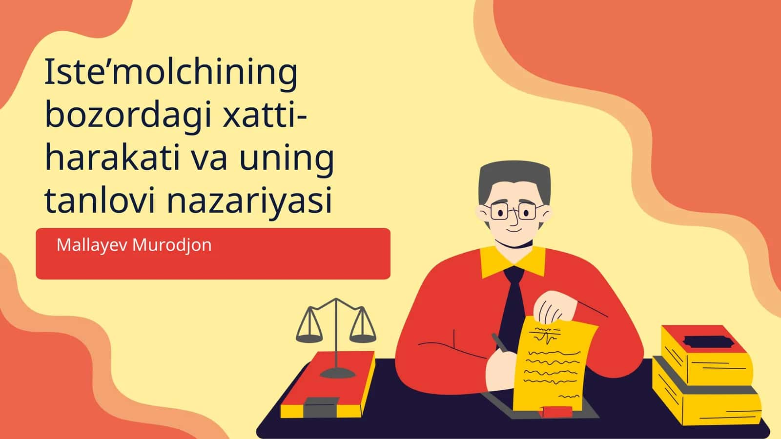 Iste’molchining bozordagi xatti-harakati va uning tanlovi nazariyasi 1