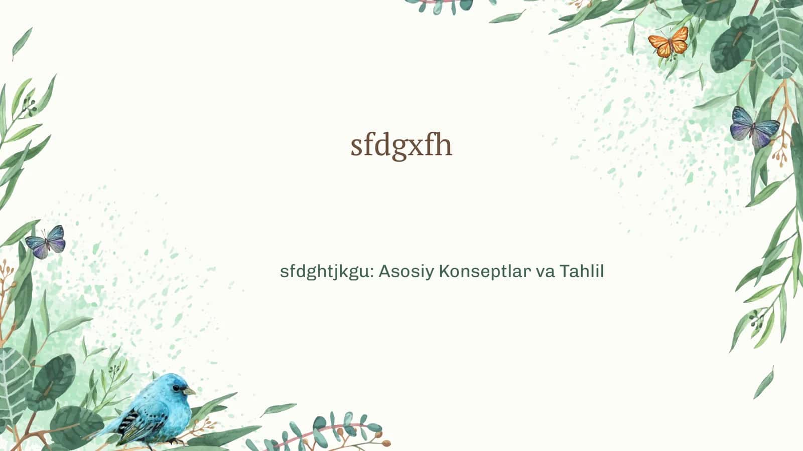 sfdghtjkgu: Asosiy Konseptlar va Tahlil 1