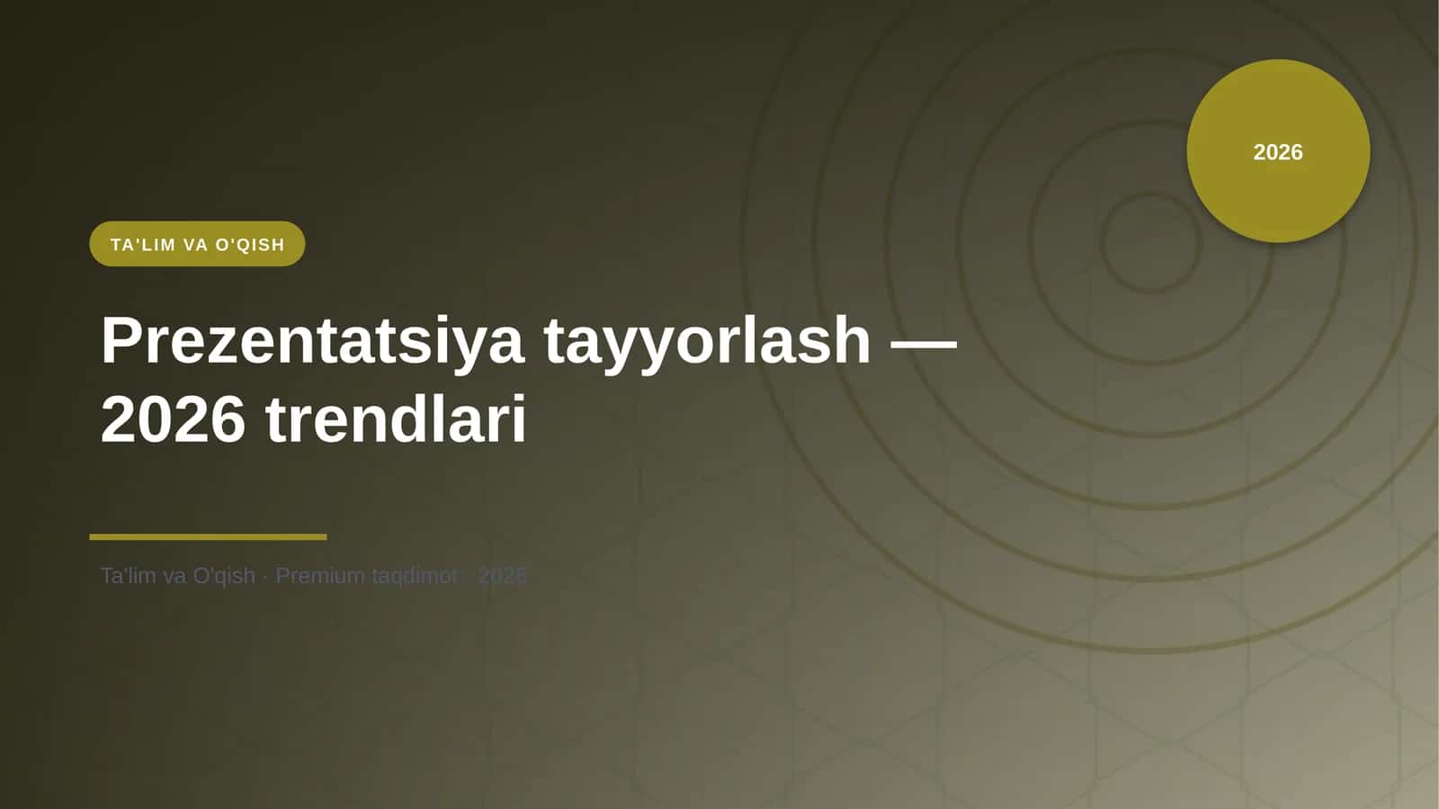 Prezentatsiya tayyorlash — 2026 trendlari 1