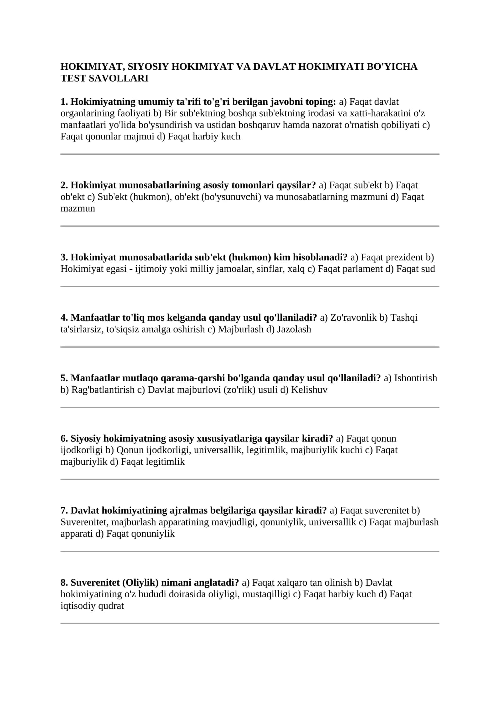 HOKIMIYAT, SIYOSIY HOKIMIYAT VA DAVLAT HOKIMIYATI BO'YICHA TEST SAVOLLARI 1