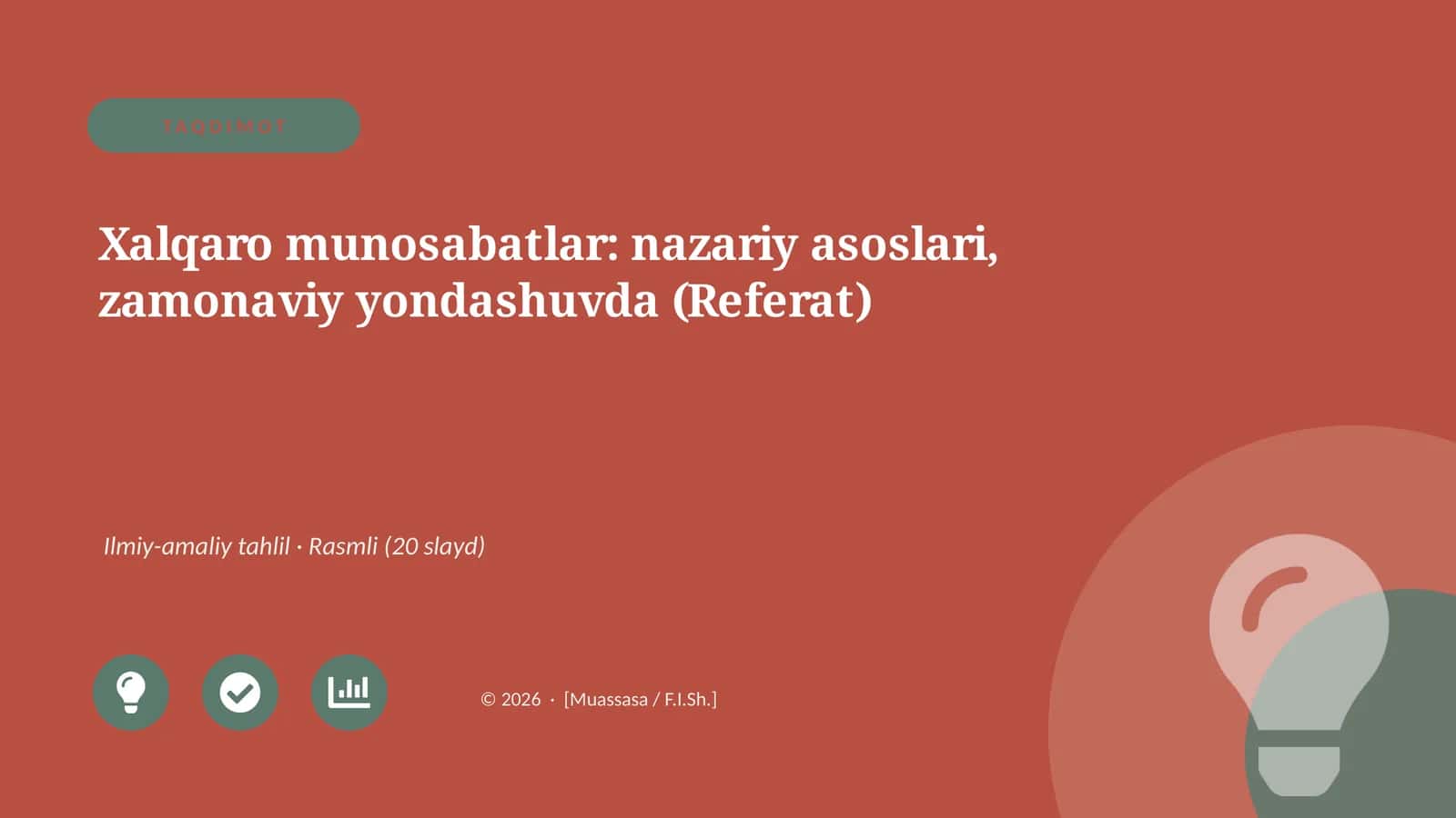 Xalqaro munosabatlar: nazariy asoslari, zamonaviy yondashuvda (Referat) 1