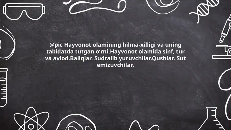Hayvonot olamining xilma-xilligi 1