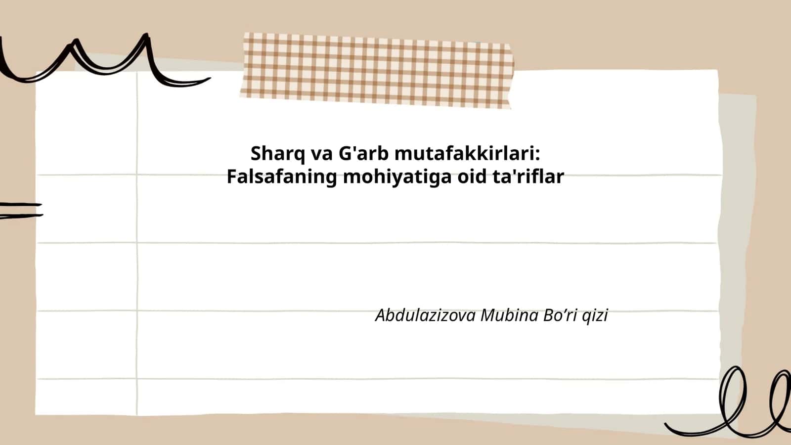 Sharq va G'arb mutafakkirlari:Falsafaning mohiyatiga oid ta'riflar 1