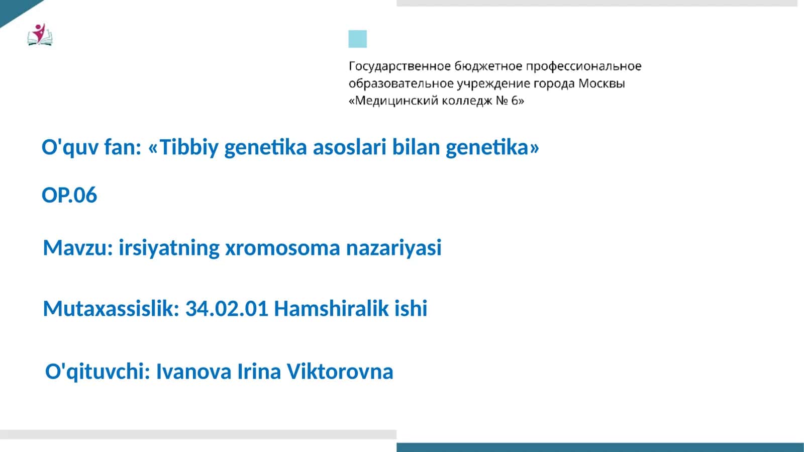 Irsiyatning xromosoma nazariyasi asoslari 1