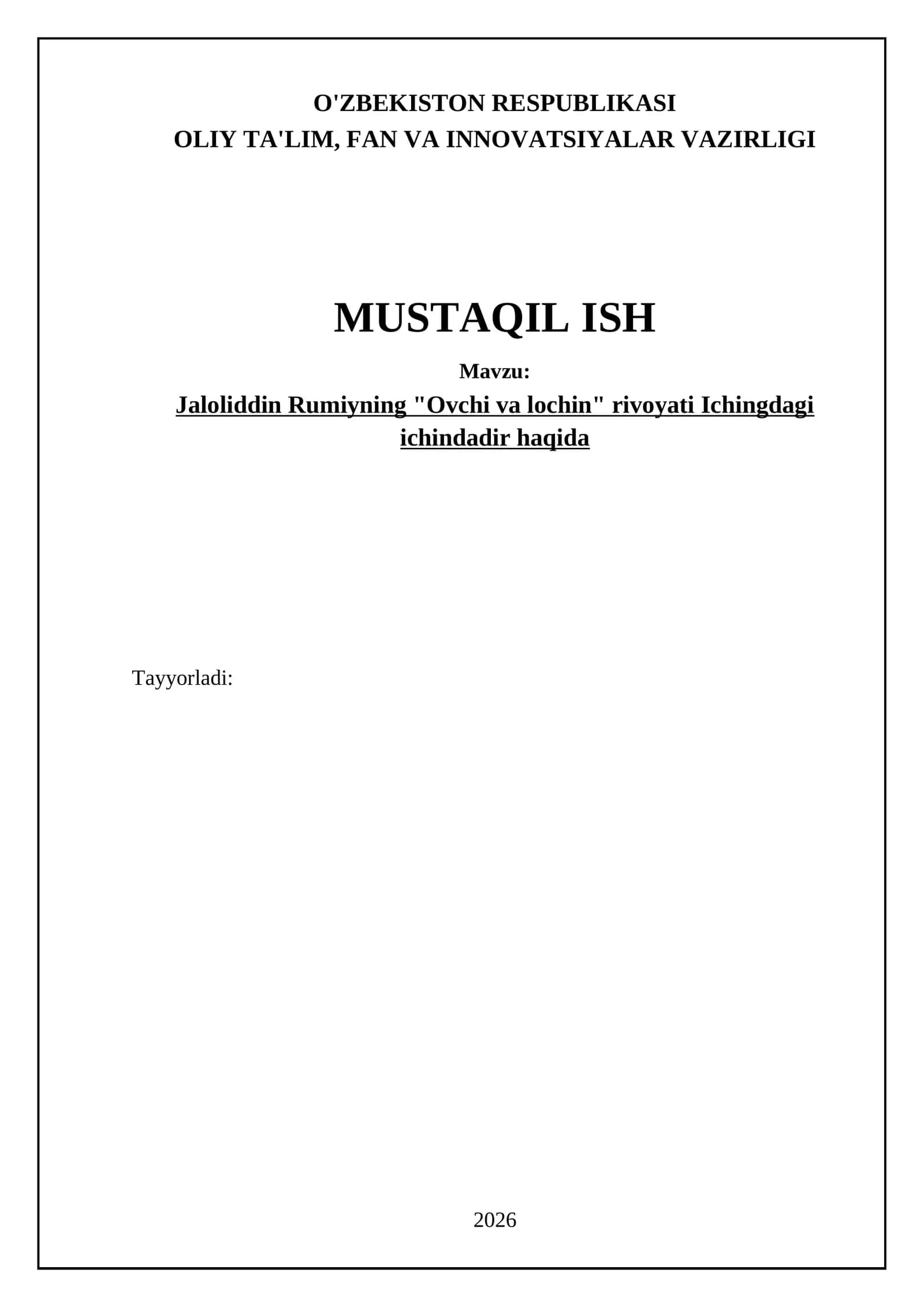 Jaloliddin Rumiyning "Ovchi va lochin" rivoyati Ichingdagi ichindadir haqida 1