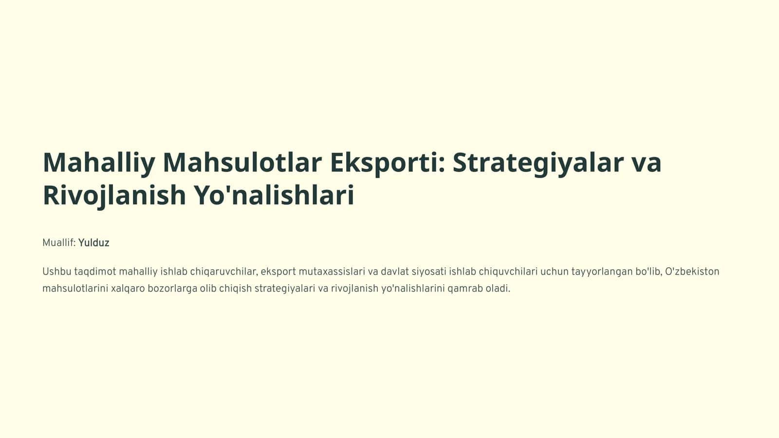 Mahalliy Mahsulotlar Eksporti: Strategiyalar va Rivojlanish Yo'nalishlari 1