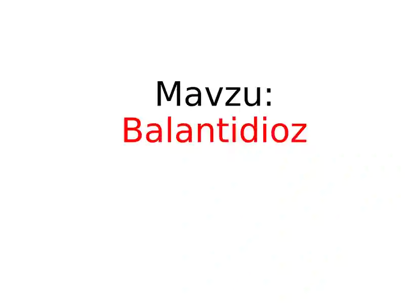 Balantidioz