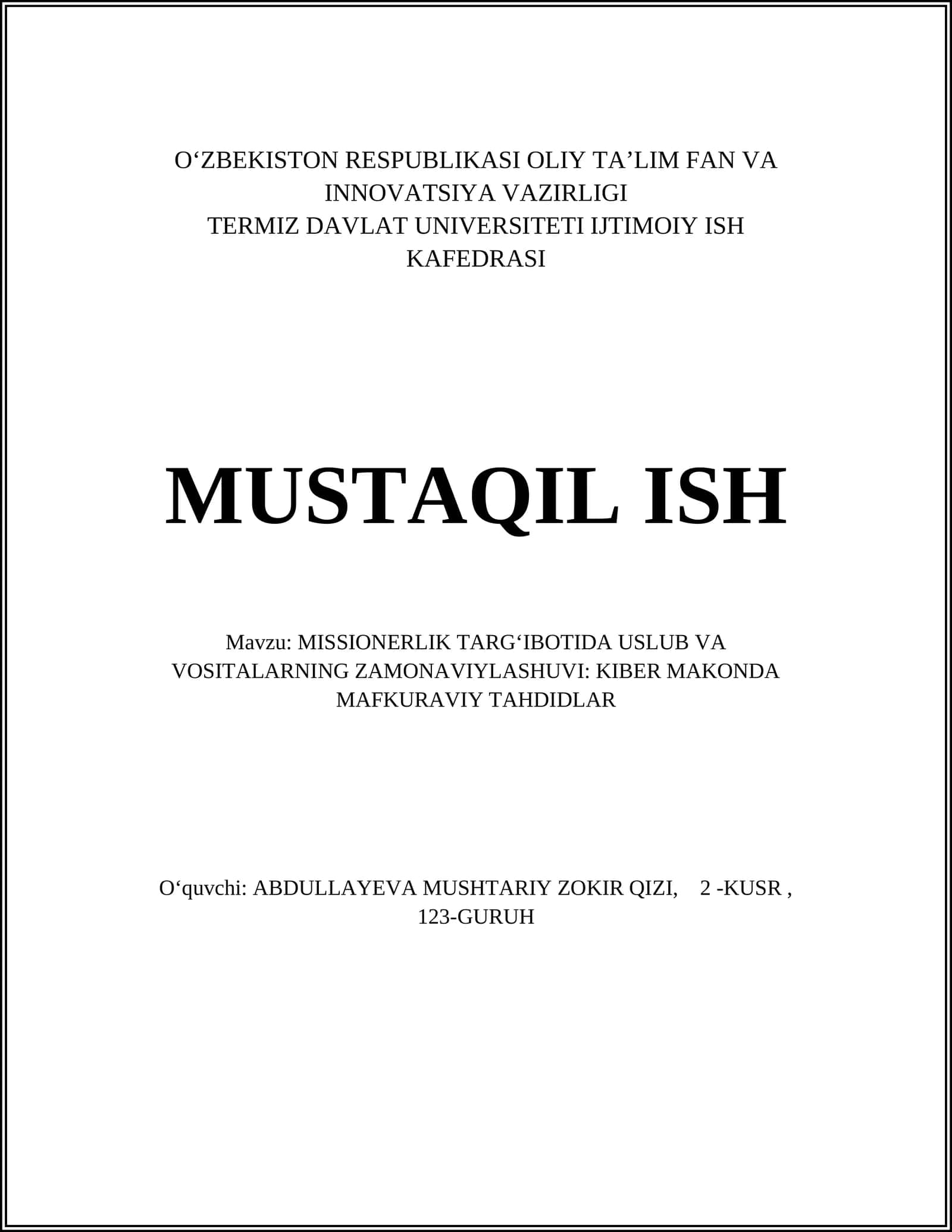 MISSIONERLIK TARGʻIBOTIDA USLUB VA VOSITALARNING ZAMONAVIYLASHUVI: KIBER MAKONDA MAFKURAVIY TAHDIDLAR 1