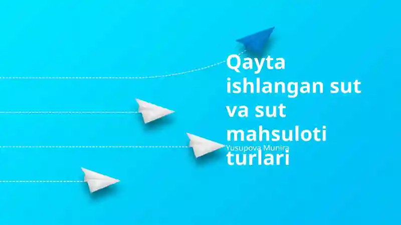 Qayta ishlangan sut va sut mahsuloti turlari