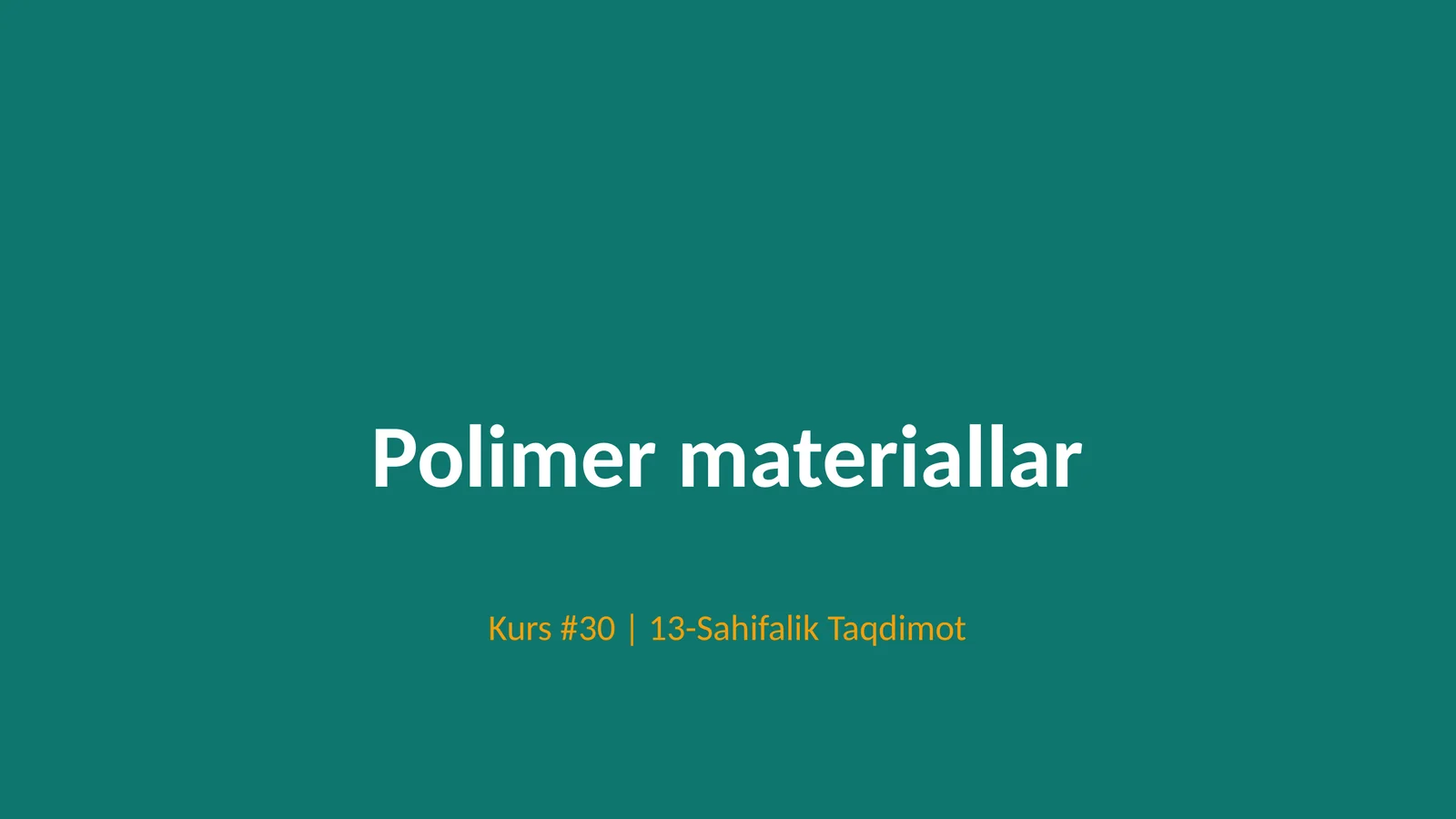 Polimer materiallar 1
