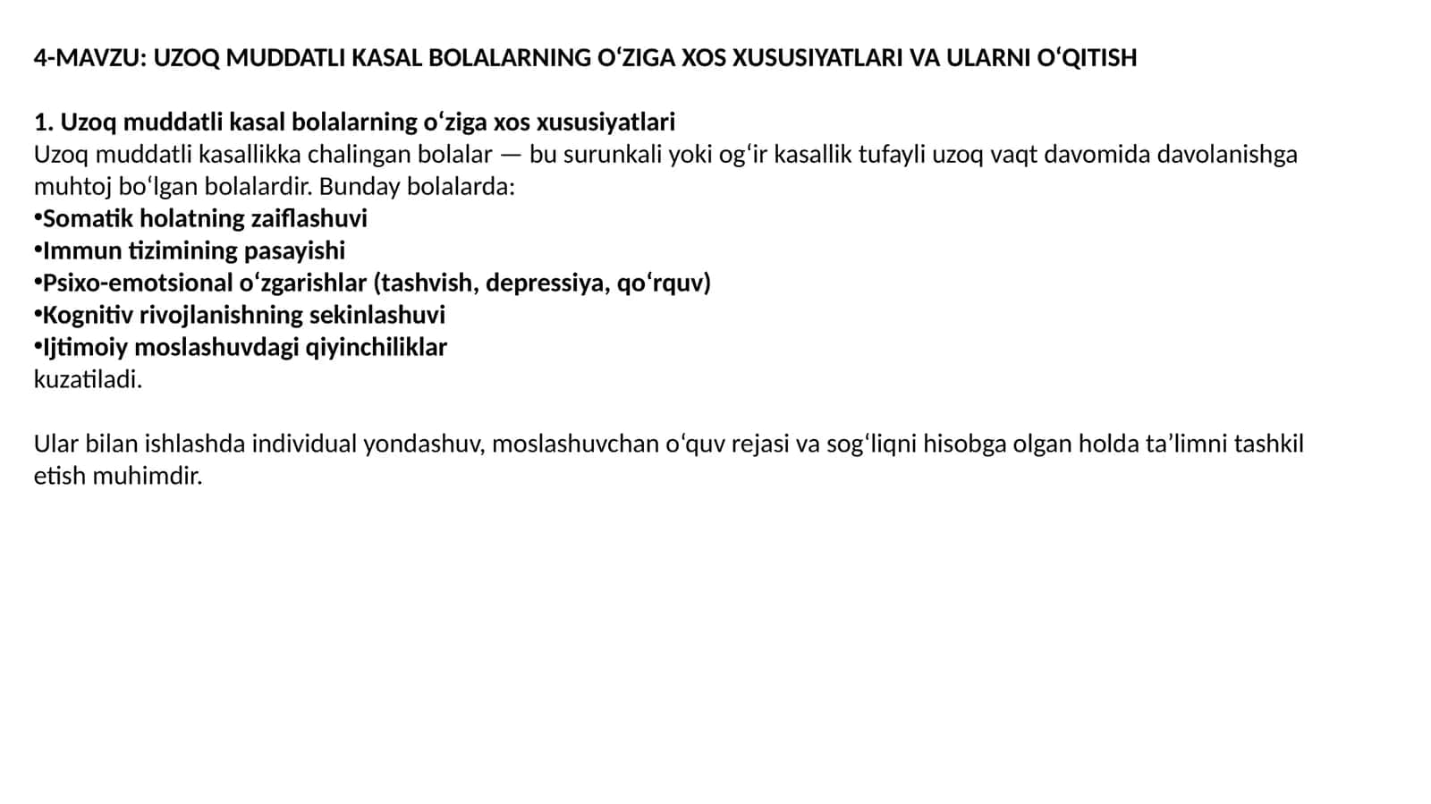 Uzoq muddatli kasal bolalarning o‘ziga xos xususiyatlari va ularni o‘qitish 1