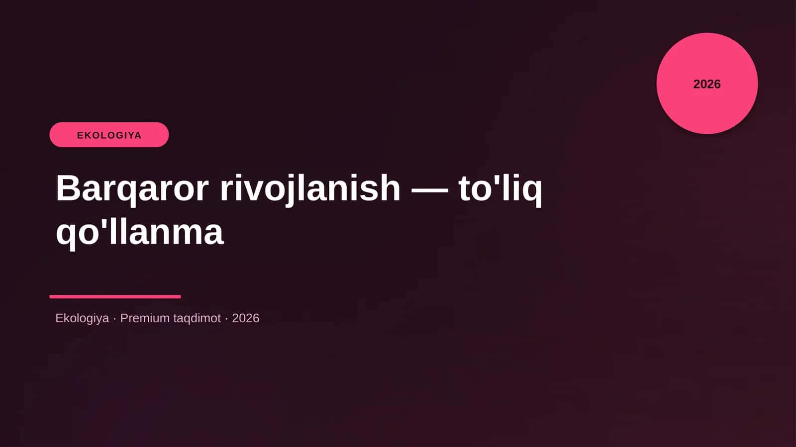Barqaror rivojlanish — to'liq qo'llanma 1