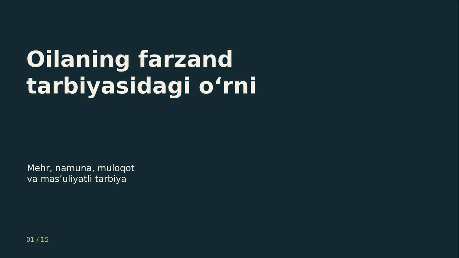 Mehr, namuna, muloqot va mas’uliyatli tarbiya 1