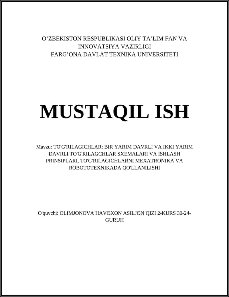 TO'G'RILAGICHLAR: BIR YARIM DAVRLI VA IKKI YARIM DAVRLI TO'G'RILAGCHLAR SXEMALARI VA ISHLASH PRINSIPLARI 1