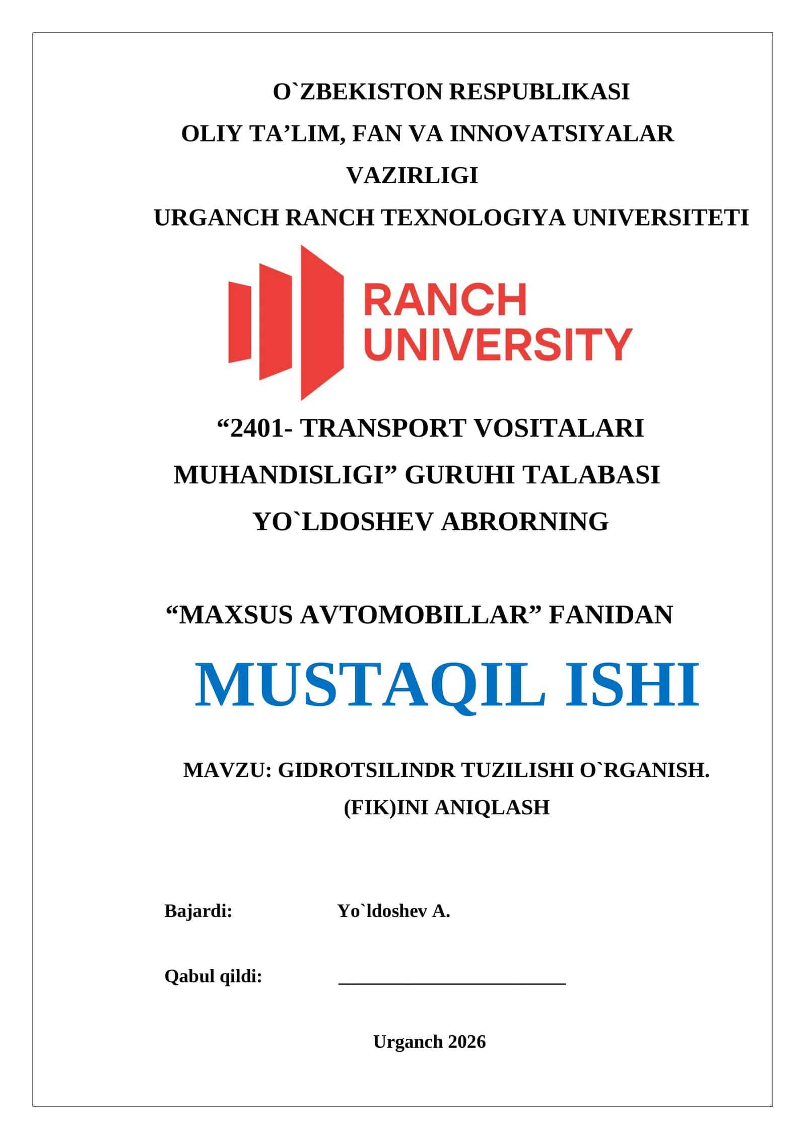 GIDROTSILINDR TUZILISHI O`RGANISH. (FIK)INI ANIQLASH 1