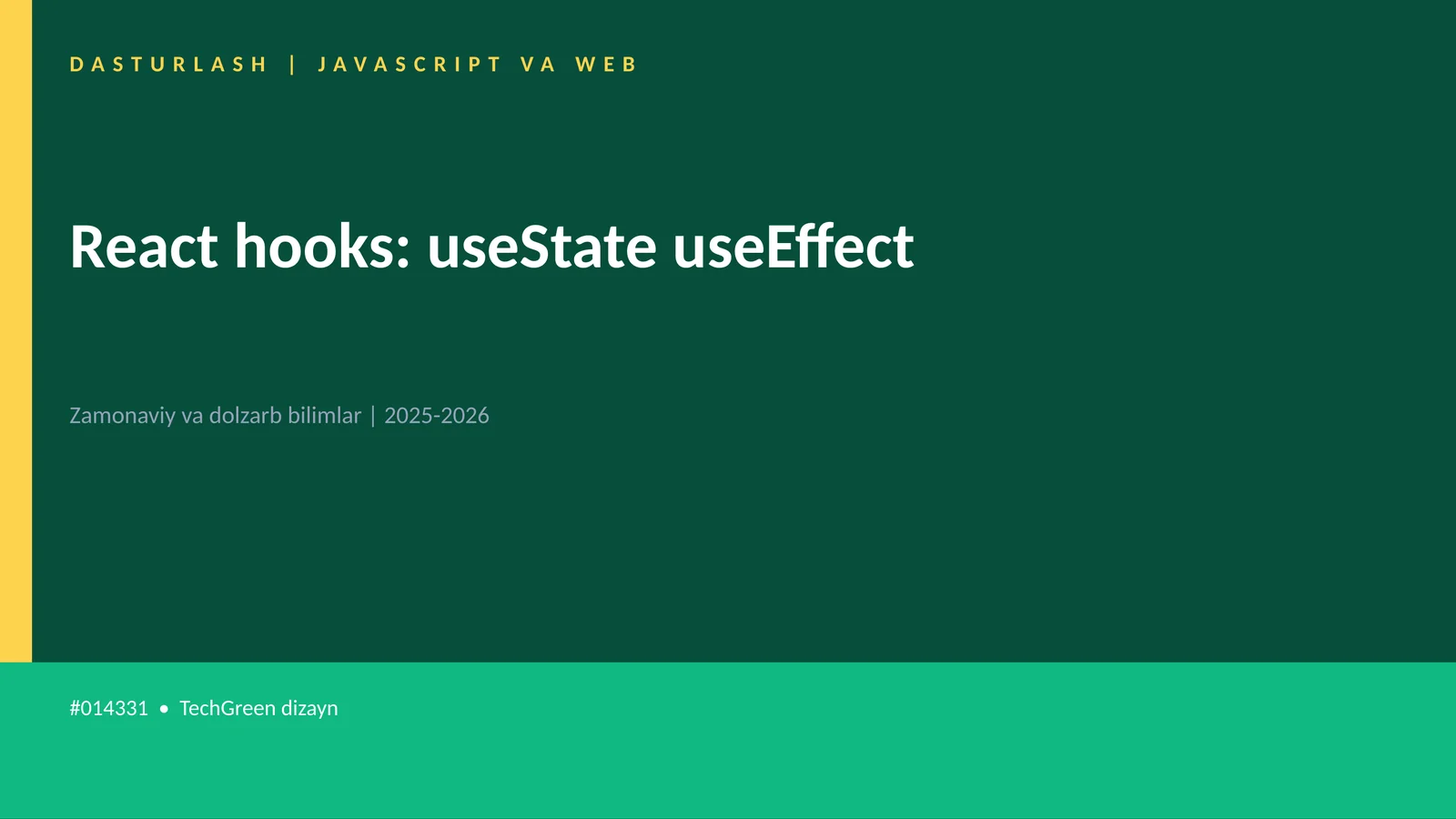 React hooks: useState useEffect 1