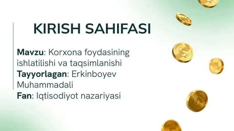 Korxona foydasining ishlatilishi va taqsimlanishi 1
