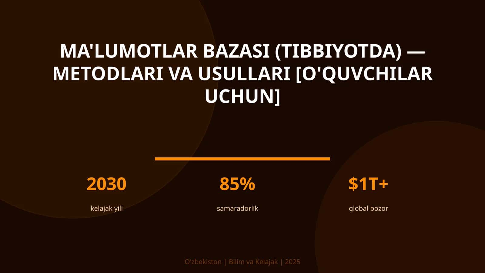 Ma'lumotlar bazasi (Tibbiyotda) - Metodlari va usullari [O'quvchilar uchun] 1