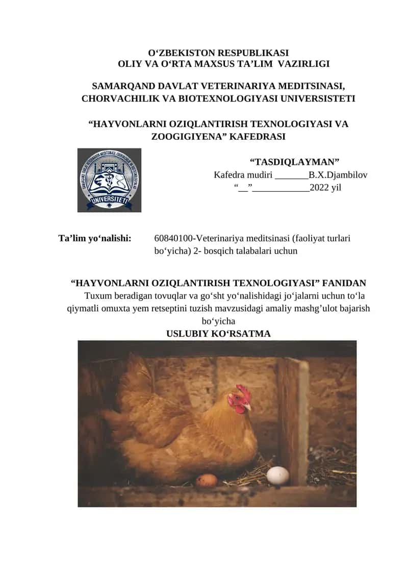 Tuxum beradigan tovuqlar va go‘sht yo‘nalishidagi jo‘jalarni uchun to‘la qiymatli omuxta yem retseptini tuzish 1
