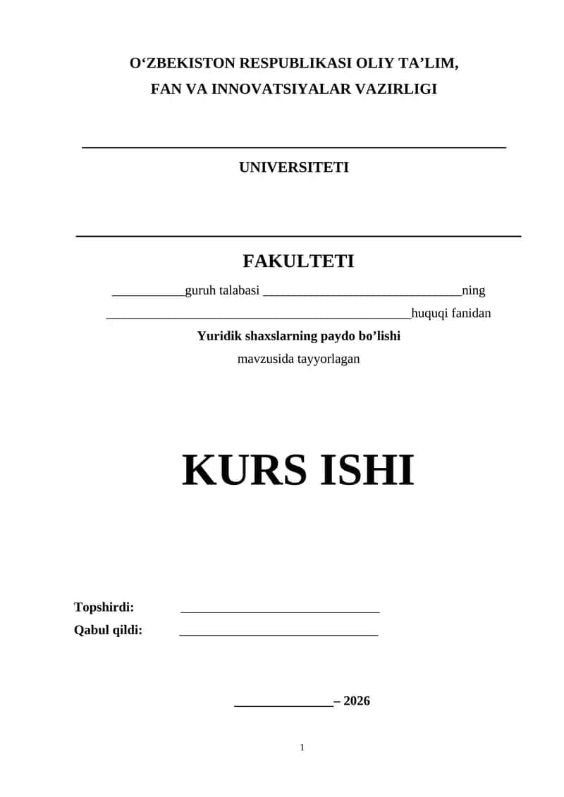 Yuridik shaxslarni paydo bolishi KURS ISHI 1