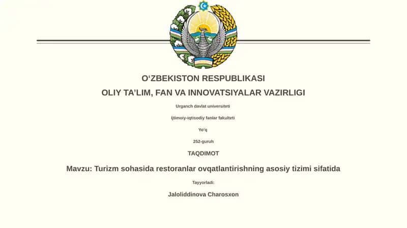 Turizm sohasida restoranlar ovqatlantirishning asosiy tizimi sifatida 1
