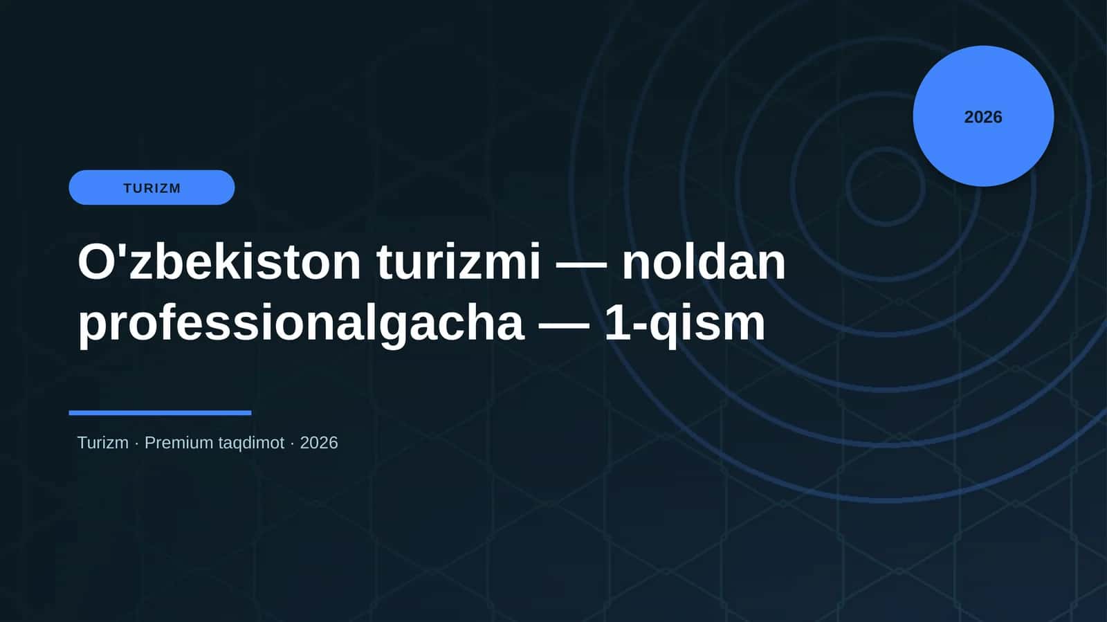 O'zbekiston turizmi — noldan professionalgacha — 1-qism 1