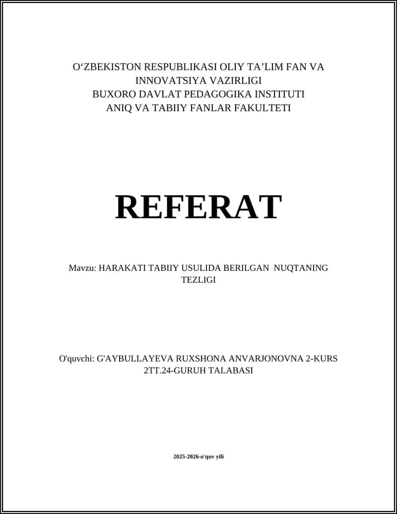 HARAKATI TABIIY USULIDA BERILGAN NUQTANING TEZLIGI 1