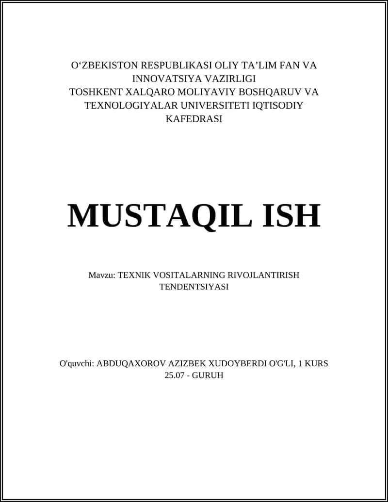 TEXNIK VOSITALARNING RIVOJLANTIRISH TENDENTSIYASI 1