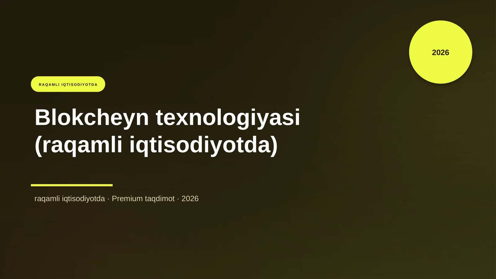 Blokcheyn texnologiyasi (raqamli iqtisodiyotda) 1