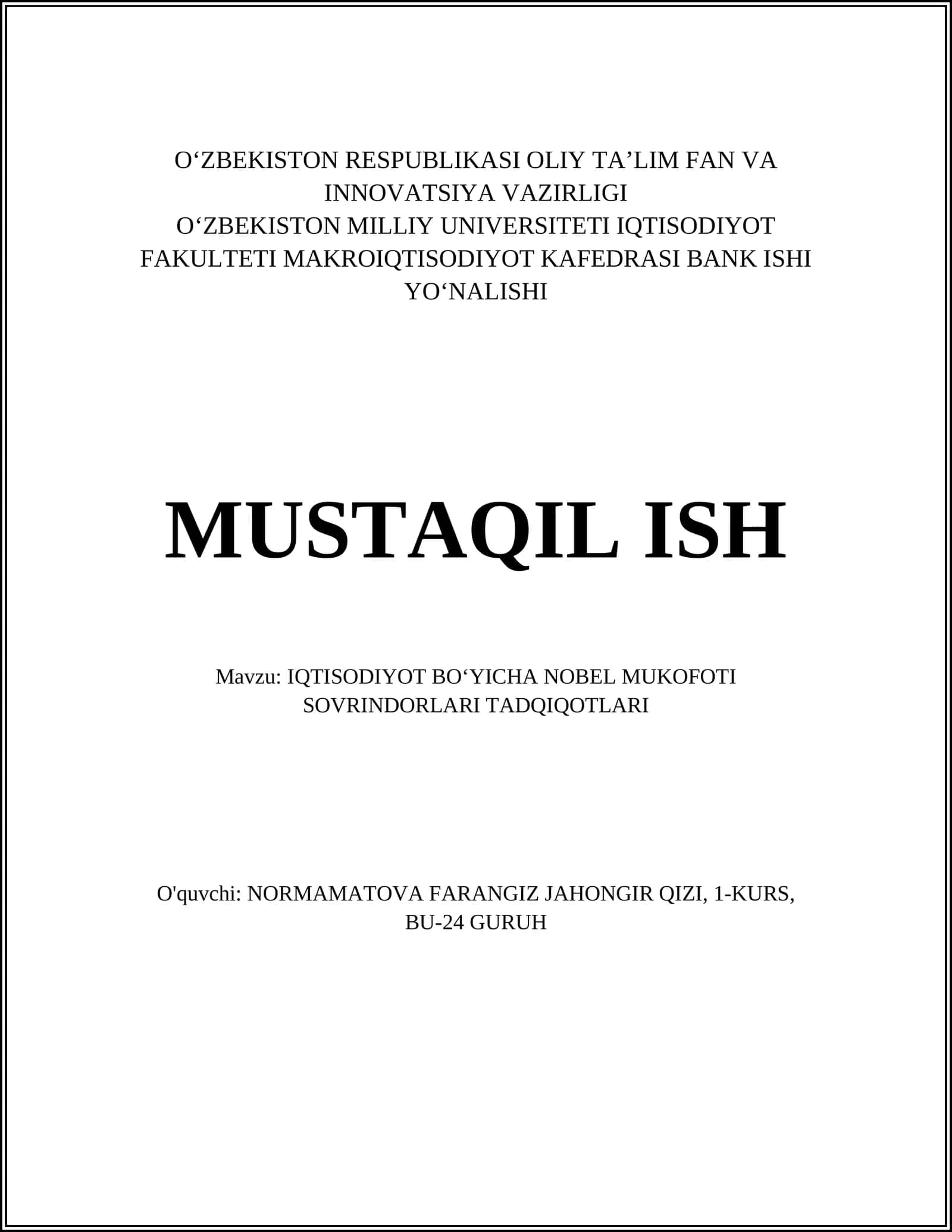 IQTISODIYOT BOʻYICHA NOBEL MUKOFOTI SOVRINDORLARI TADQIQOTLARI 1