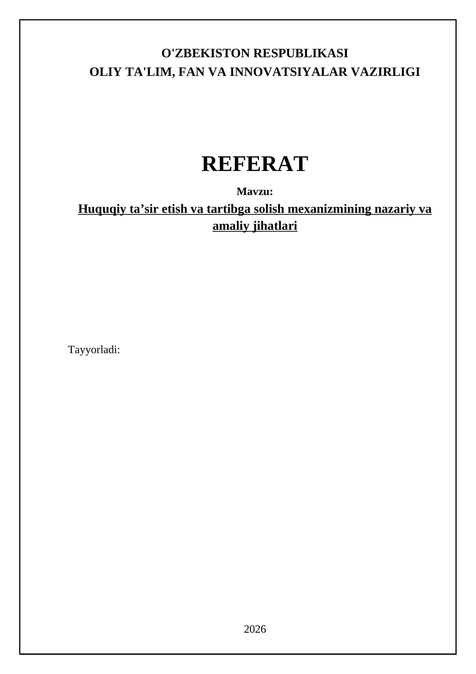 Huquqiy taʼsir etish va tartibga solish mexanizmining nazariy va amaliy jihatlari 1