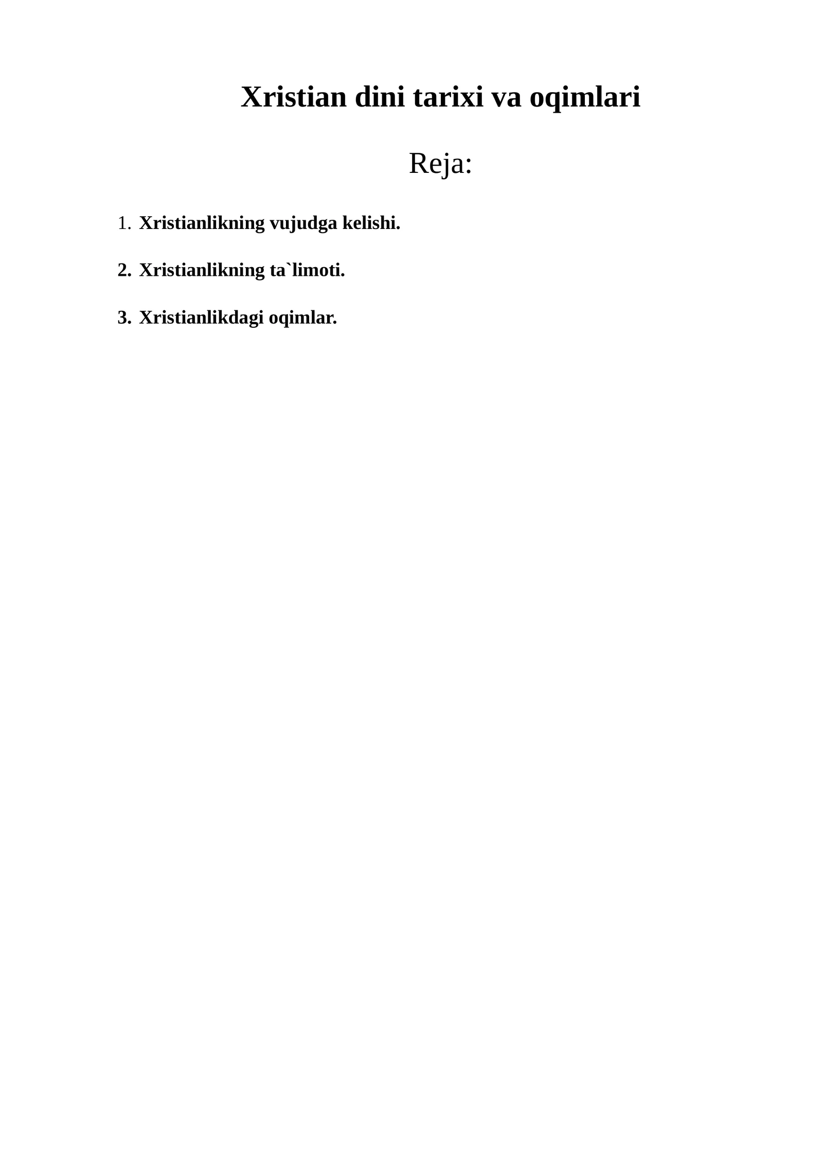 Xristian dini tarixi va oqimlari 1