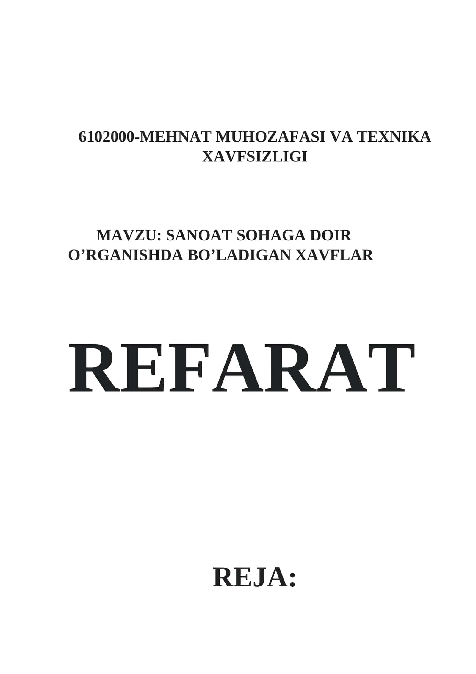 MEHNAT MUHOZAFASI VA TEXNIKA XAVFSIZLIGI 1