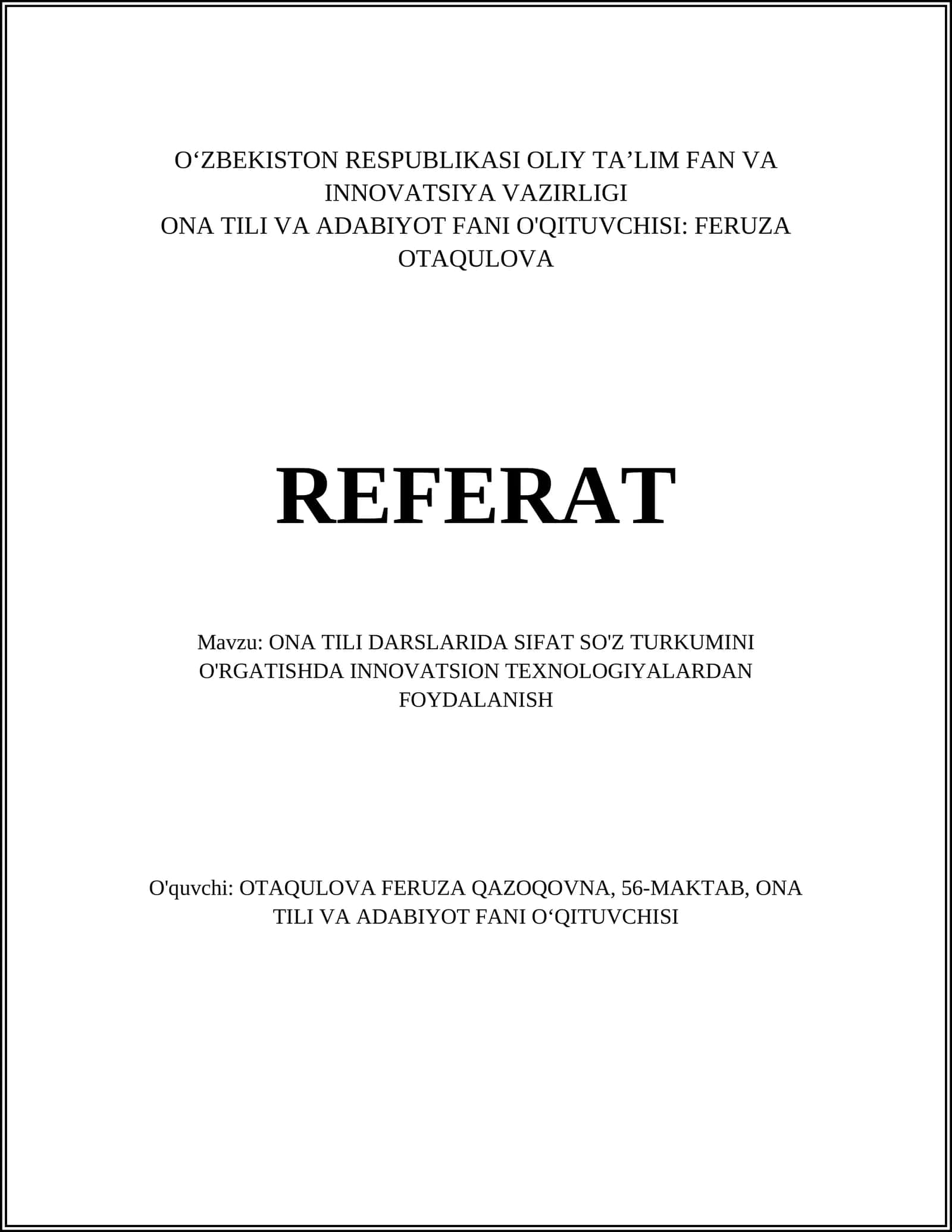 ONA TILI DARSLARIDA SIFAT SO'Z TURKUMINI O'RGATISHDA INNOVATSION TEXNOLOGIYALARDAN FOYDALANISH 1