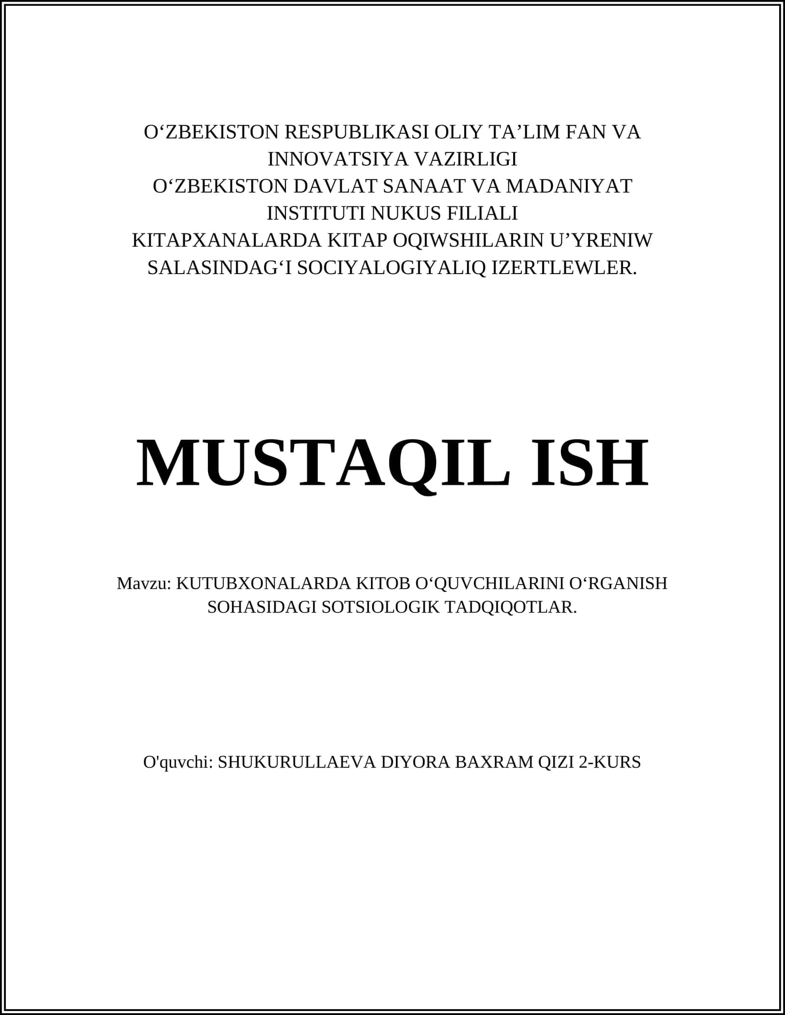 KUTUBXONALARDA KITOB O‘QUVCHILARINI O‘RGANISH SOHASIDAGI SOTSIOLOGIK TADQIQOTLAR 1