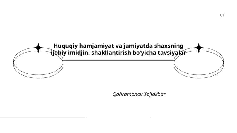 Huquqiy hamjamiyat va jamiyatda shaxsning ijobiy imidjini shakllantirish boʻyicha tavsiyalar 1