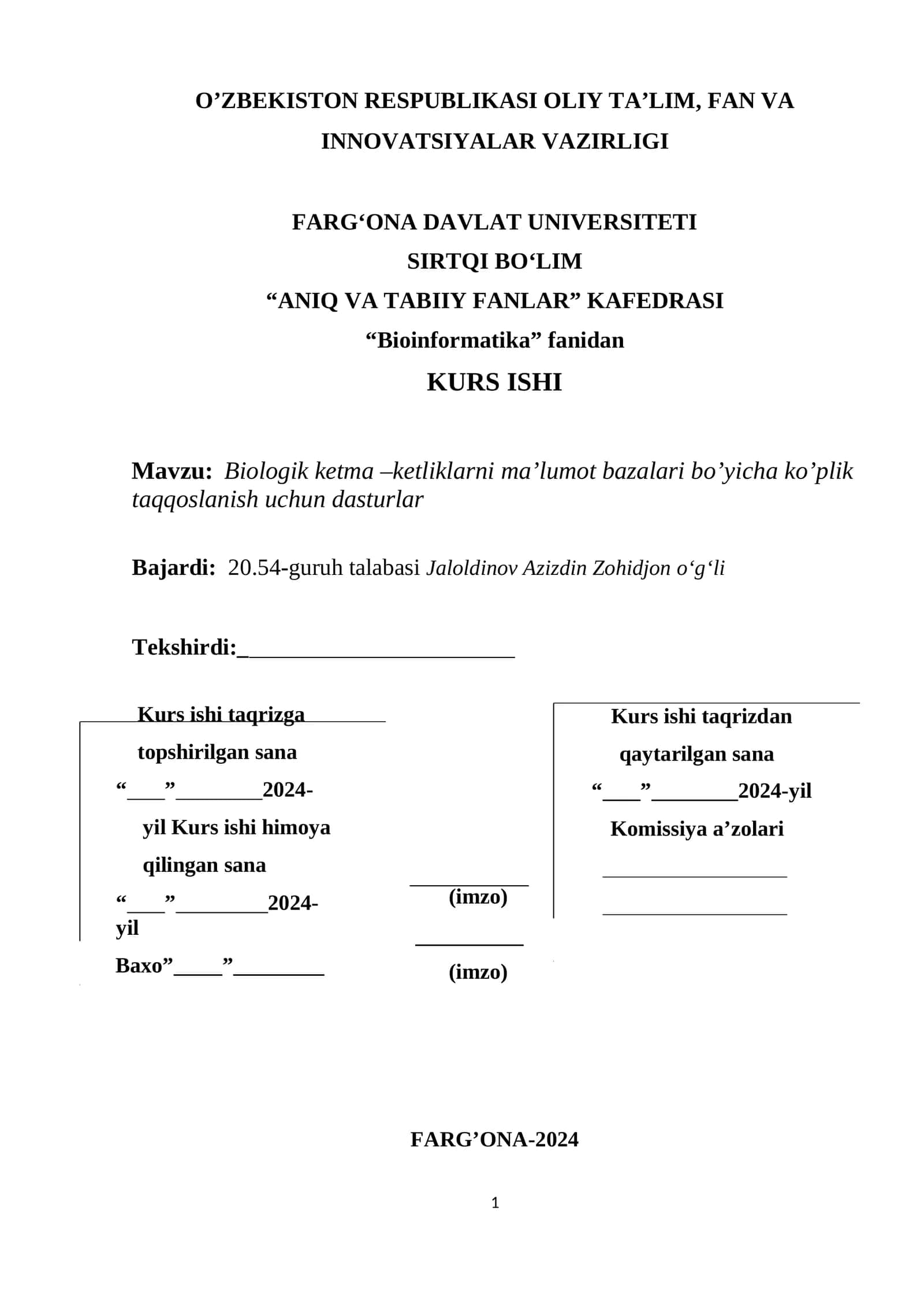 Biologik ketma –ketliklarni ma’lumot bazalari bo’yicha ko’plik taqqoslanish uchun dasturlar 1