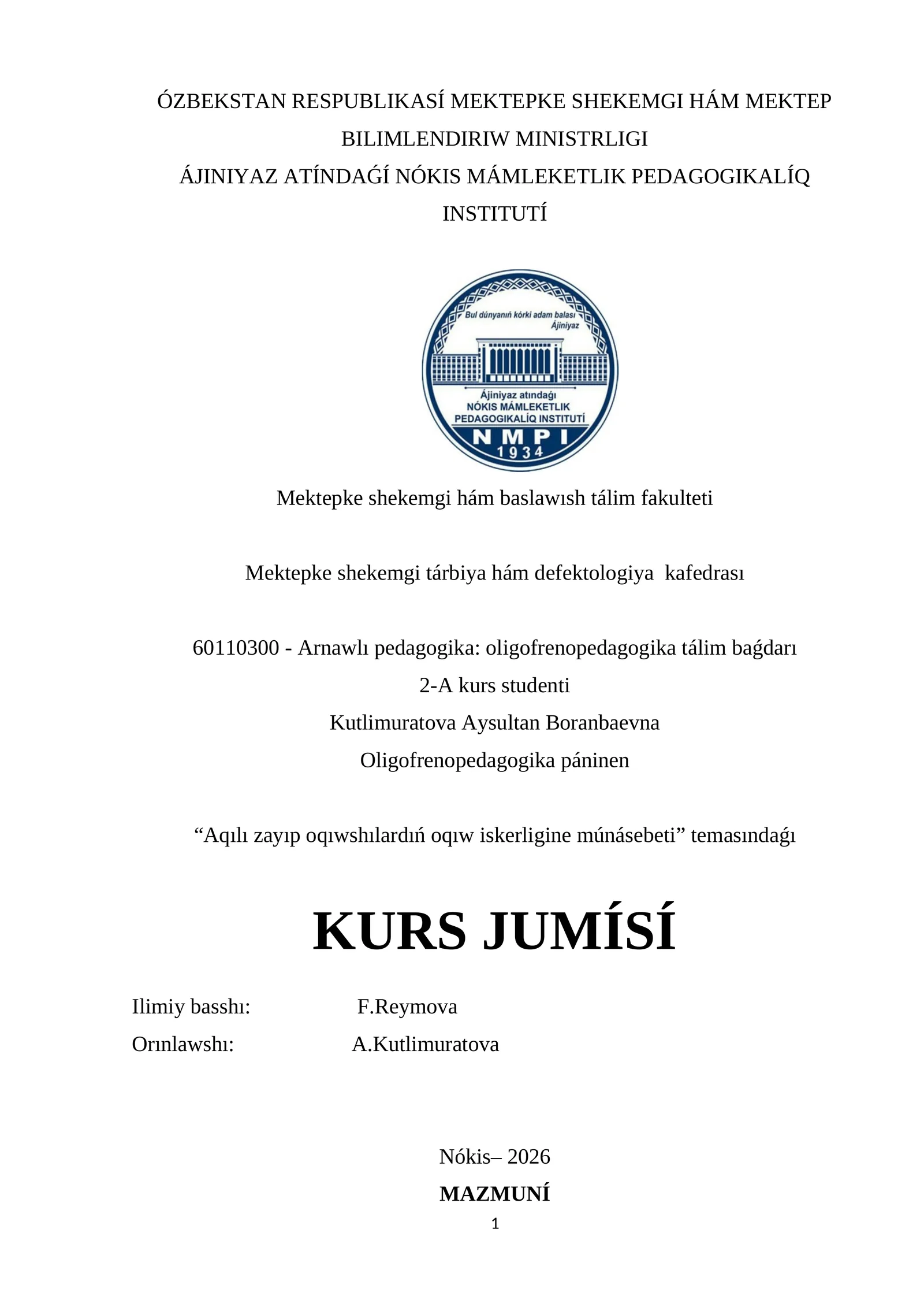 Arnawlı pedagogika: oligofrenopedagogika tálim baǵdarı 1