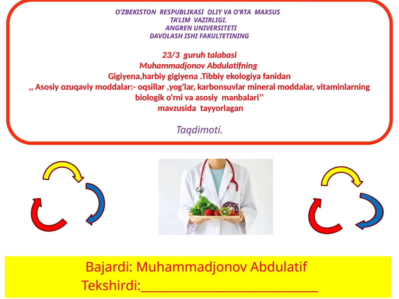 Gigiyena, harbiy gigiyena. Tibbiy ekologiya fanidan, Asosiy oʻquvi moddalar: oʻqsillar, yogʻlar, karbonsuvlar mineral moddalar, vitaminlarning biologik oʻrniva asosiy manbalari 1