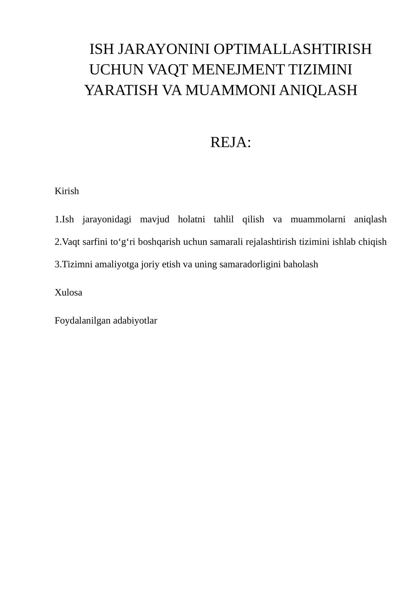 ISH JARAYONINI OPTIMALLASHTIRISH UCHUN VAQT MENEJMENT TIZIMINI YARATISH VA MUAMMONI ANIQLASH 1