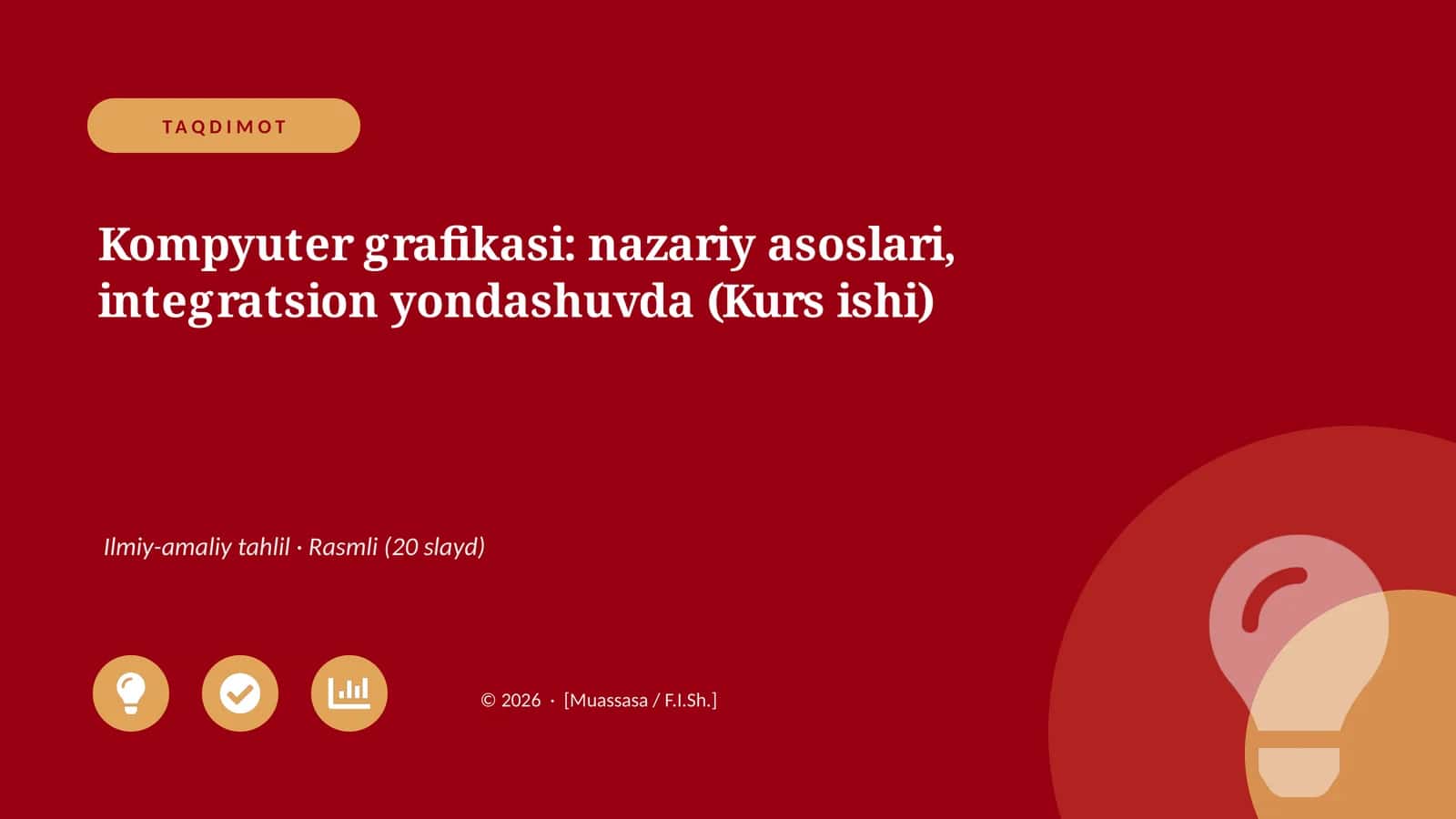 Kompyuter grafikasi: nazariy asoslari, integratsion yondashuvda (Kurs ishi) 1
