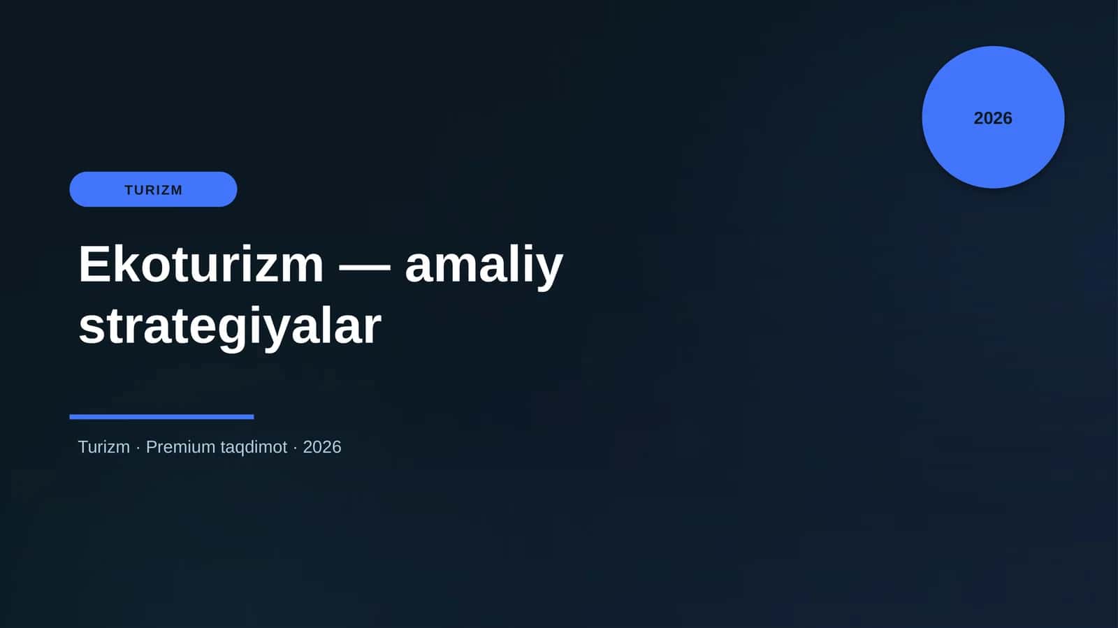 Ekoturizm — amaliy strategiyalar 1