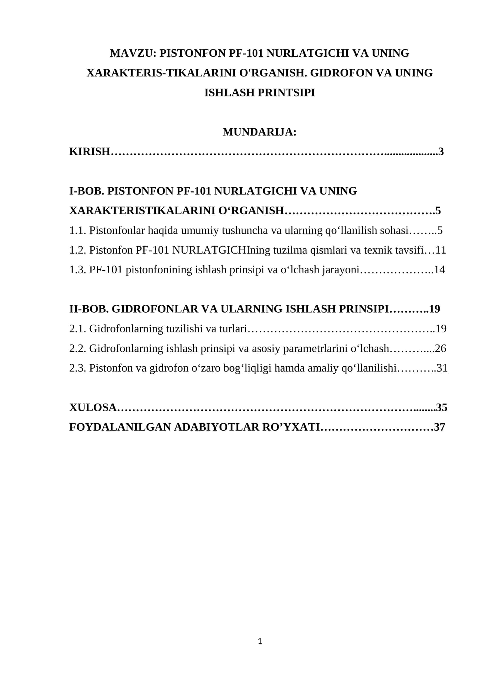 PISTONFON PF-101 NURLATGICHI VA UNING XARAKTERIS-TIKALARINI O'RGANISH. GIDROFON VA UNING ISHLASH PRINTSIPI 1