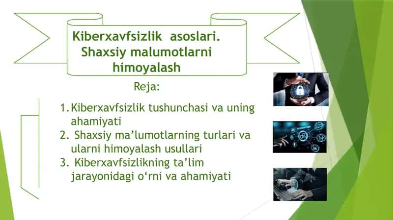 “Media savodxonlik: Kiberxavfsizlik asoslari va shaxsiy ma’lumotlarni himoyalash” 1